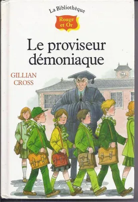Image de Le proviseur demoniaque (Bibliot.R&O 9/12 Ans)