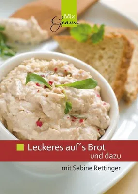 Immagine prodotto di Rettinger, S: Leckeres auf's Brot und dazu
