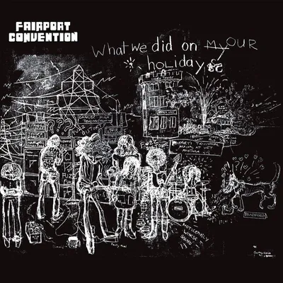 Produktbild von Fairport Convention: Fairport Convention: What We Did On Our Holidays (180g) - jpc Schallplatten  - (LP / W)