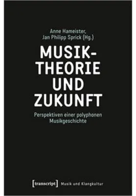 Obrázek produktu pro Musiktheorie und Zukunft