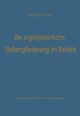 Produktbild von Die organisatorische Stellengliederung im Betrieb