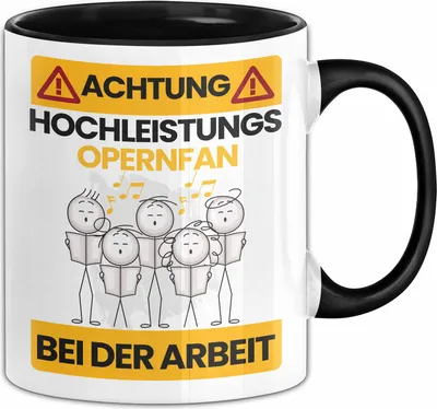 Produktbild von Opernfan Tasse Geschenk Lustiger Spruch Geschenkidee für Opernfan Achtung Hochleistungs Opernfan Bei Der Arbeit (Schwarz)