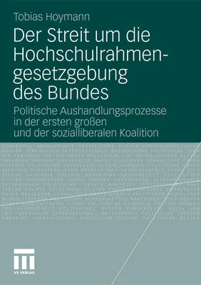 Produktbild von Der Streit um die Hochschulrahmengesetzgebung des Bundes