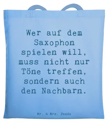 Produktbild von Mr. & Mrs. Panda Schultasche Spruch Saxophon Spieler - Sky Blue - Geschenk, Tasche, Musik, Jutetasche, Blasinstrument, Jutebeutel, Musiker, Instrument, Musikinstrumente