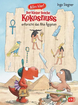 Image de Alles klar! Der kleine Drache Kokosnuss erforscht das Alte Ägypten