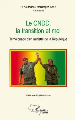 Produktbild von Le CNDD, la transition et moi