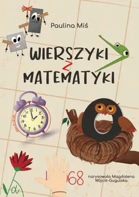 Zdjęcie produktu dla Wierszyki z Matematyki wyd. 2 - Paulina Miś