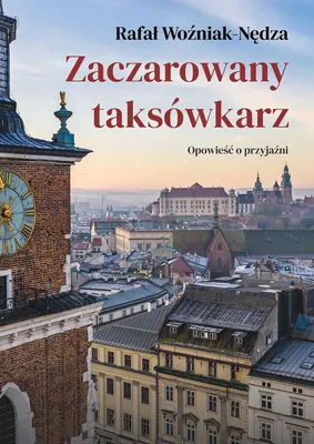 Immagine prodotto di Zaczarowany taksówkarz - Rafał Woźniak-Nędza (Literatur und Erinnerungen auf Polnisch)