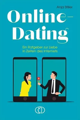 Produktbild von Ratgeber Online-Dating: Ihr Leitfaden für erfolgreiche Partnersuche und mehr Sicherheit