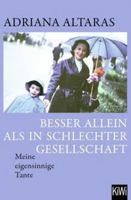 Produktbild von Besser allein als in schlechter Gesellschaft