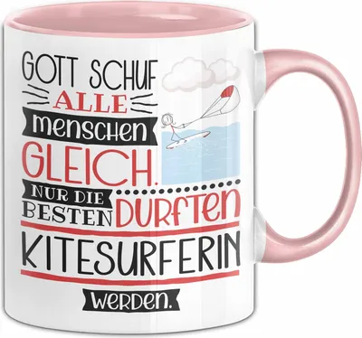 Produktbild von Kitesurferin Geschenk Becher Tasse Gott Schuf Alle Menschen Gleich Nur Die Besten Durfeten Kitesurferin Werden Geschenkidee Lustig (Rosa)