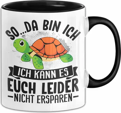 Produktbild von So Da Bin Ich Tasse Schildkröte Lustige Schildkröten Spruch Geschenk (Schwarz)