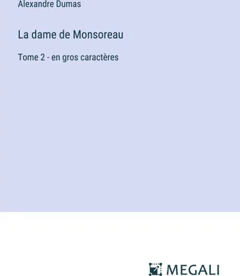 Produktbild von La dame de Monsoreau