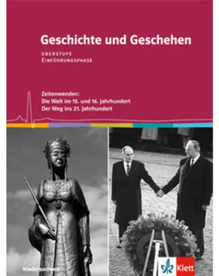 Obrázek produktu pro Geschichte und Geschehen. Schülerbuch. Einführungsphase. Klasse 11. Ausgabe Niedersachsen