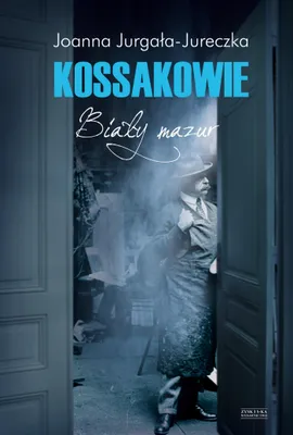 Image de Les Kossak. Une mazurka blanche