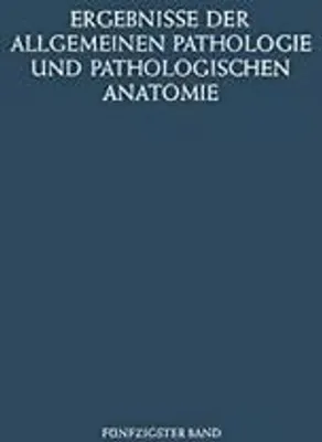 Produktbild von Ergebnisse der Allgemeinen Pathologie und Pathologischen Anatomie