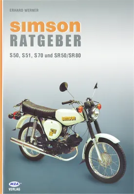 Produktbild von Simson Ratgeber Schwerpunkt mit den Fahrzeugen S50, S51, S70 und SR50/ SR80