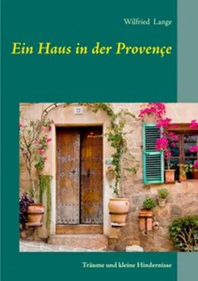 Produktbild von Ein Haus in der Provençe