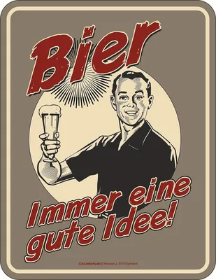 Produktbild von RAHMENLOS Original Blechschild: Bier, Immer eine Gute Idee!