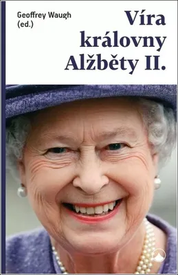 Immagine prodotto di Víra královny Alžběty II. (Waugh Geoffrey)