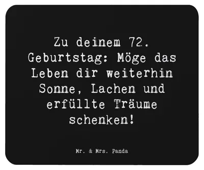 Produktbild von Mr. & Mrs. Panda Mouse Pad Spruch 72. Geburtstag - Schwarz - Geschenk, mausteppich, Sonnenschein, Alter, liebe Grüße, Jubilar, liebevolle Geschenke, Mousepad, Mauspad, pc