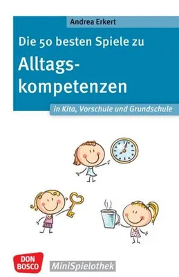Immagine prodotto di Die 50 besten Spiele zu Alltagskompetenzen in Kita, Vorschule und Grundschule
