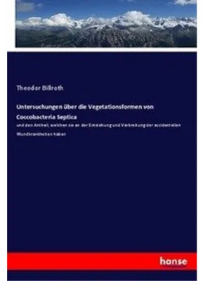 Obrázek produktu pro Untersuchungen über die Vegetationsformen von Coccobacteria Septica