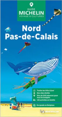 Produktbild von Michelin Le Guide Vert Nord Pas-de-Calais