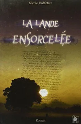 Image de La lande ensorcelée
