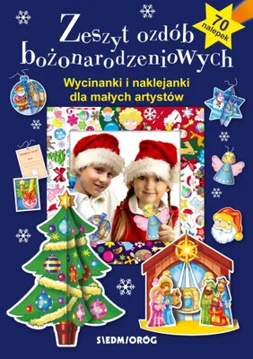 Image de Zeszyt ozdób bożonarodzeniowych. Wycinanki i naklejanki dla małych artystów