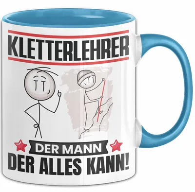 Produktbild von Kletterlehrer Tasse Geschenk für Kletterlehrer Der Mann Der Alles Kann Geschenkidee zum Geburtstag (Blau)