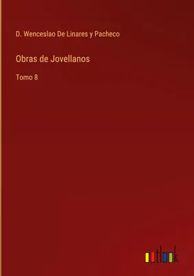 Produktbild von Obras de Jovellanos