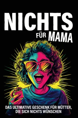 Produktbild von Nichts für Mama