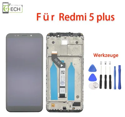 Produktbild von Für Xiaomi Redmi 5 Plus LCD Display mit Rahmen Touch Screen Bildschirm Werkzeuge