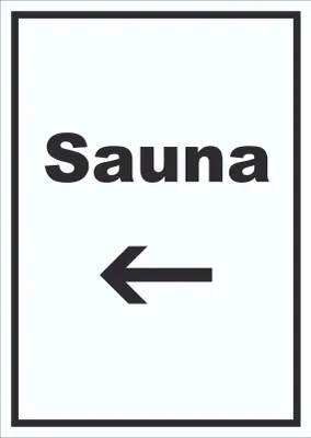 Produktbild von Sauna Schild mit Text und Richtungspfeil links Erholung Entspannung hochkant A6 Rückseite selbstklebend