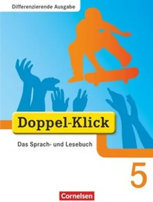 Produktbild von Doppel-Klick - Differenzierende Ausgabe. 5. Schuljahr. Schülerbuch