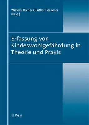 Obrázek produktu pro Erfassung von Kindeswohlgefährdung in Theorie und Praxis