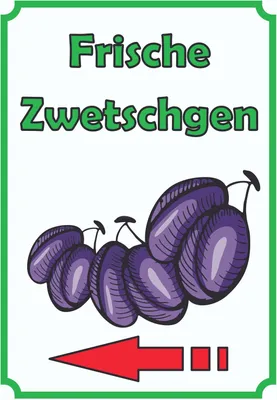 Produktbild von Frische Zwetschgen Schild Hochkant mit Pfeil links A4 Rückseite selbstklebend