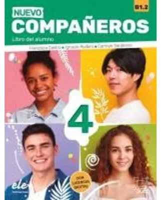 Image de Nouveau Companeros 4 - Livre de l'élève + licence numérique. B1.2