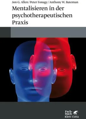 Produktbild von Mentalisieren in der psychotherapeutischen Praxis