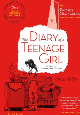 Produktbild von The Diary of a Teenage Girl, Revised Edition