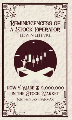 Produktbild von Reminiscencess of a Stock Operator & How I Made $2,000,000 in the Stock Market
