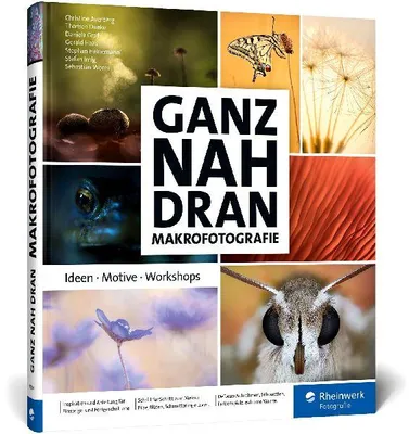 Produktbild von Ganz nah dran: Makrofotografie