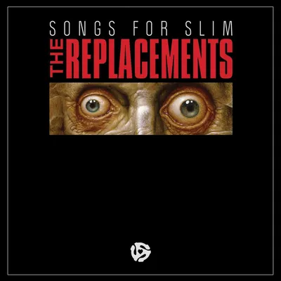 Zdjęcie produktu dla The Replacements - Songs For Slim (Limited Edition) (Coloured) (EP)