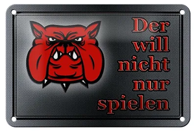 Produktbild von Blechschild Hinweis 18x12cm Hund will nicht nur spielen