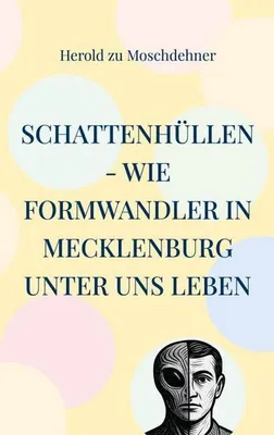 Produktbild von Schattenhüllen - Wie Formwandler in Mecklenburg unter uns leben