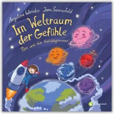 Obrázok produktu pre Im Weltraum der Gefühle - Tim und die Gefühlsplaneten