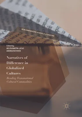 Obrázok produktu pre Narratives of Difference in Globalized Cultures