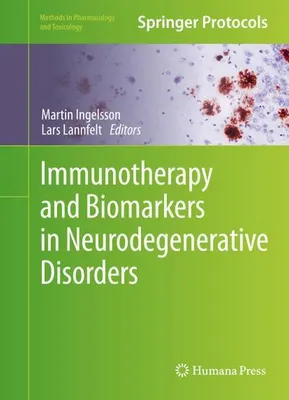 Obrázek produktu pro Immunotherapy and Biomarkers in Neurodegenerative Disorders