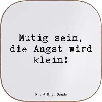 Produktbild von Mr. & Mrs. Panda Tischuntersetzer Spruch Angst überwinden - Weiß - Geschenk, Sicherheit, Mutig sein, Stärke, Untersetzer für Gläser, inspirierend, Design, Mutmacher, Mut